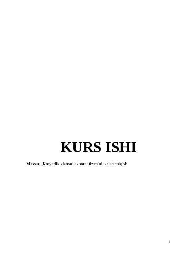 Kuryerlik xizmati axborot tizimini ishlab chiqish
