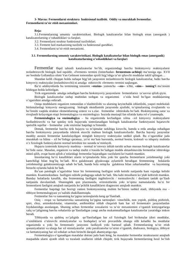 Fermentlarni struktura funksional tuzilishi. Oddiy va murakkab fermentlar. Mexanizmi