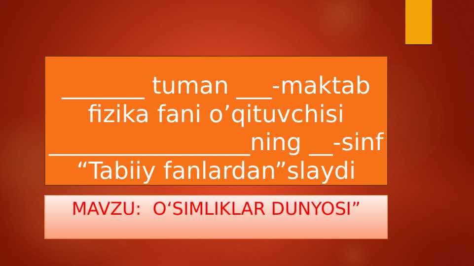 O‘simliklar dunyosi