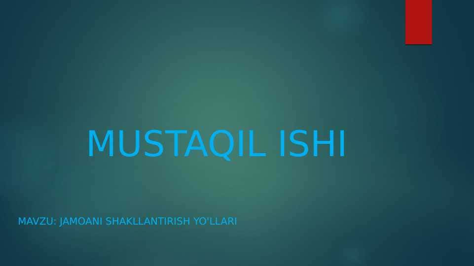 Jamoani shakllantirish yo'llari