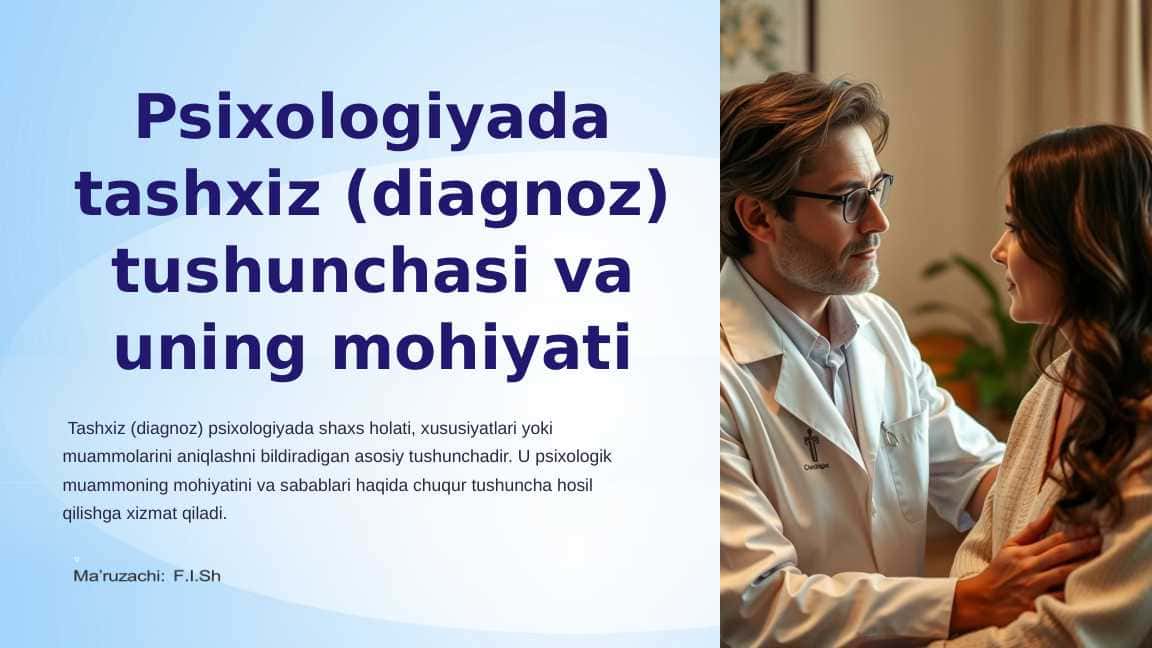 Psixologiyada tashxiz (diagnoz) tushunchasi va uning mohiyati