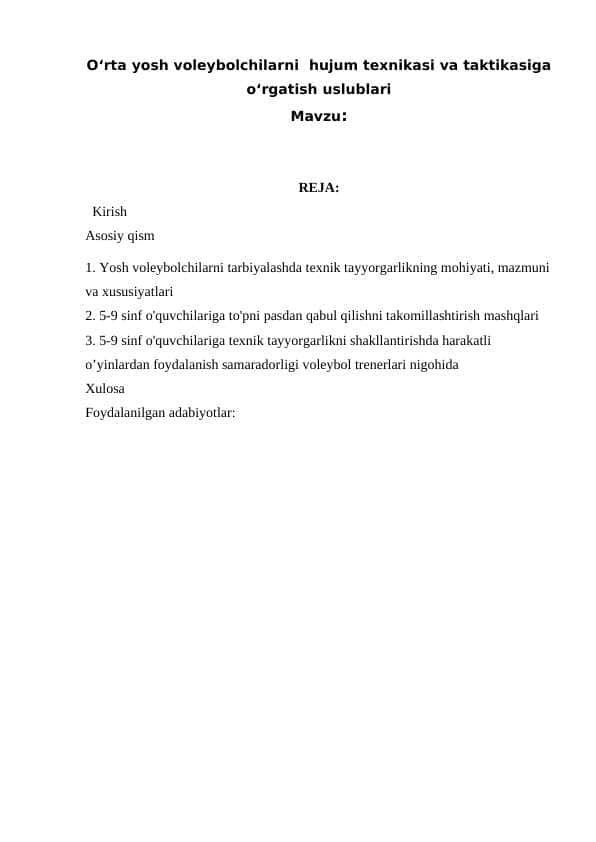 O‘rta yosh voleybolchilarni hujum texnikasi va taktikasiga o‘rgatish uslublari