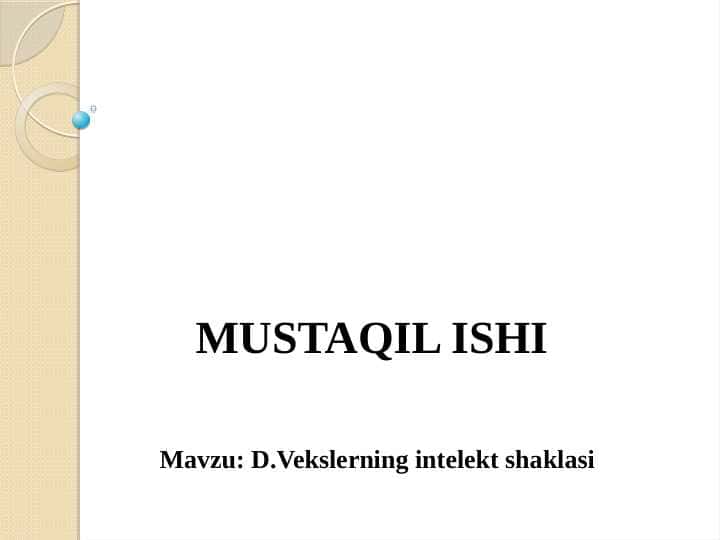 D.Vekslerning intelekt shaklasi