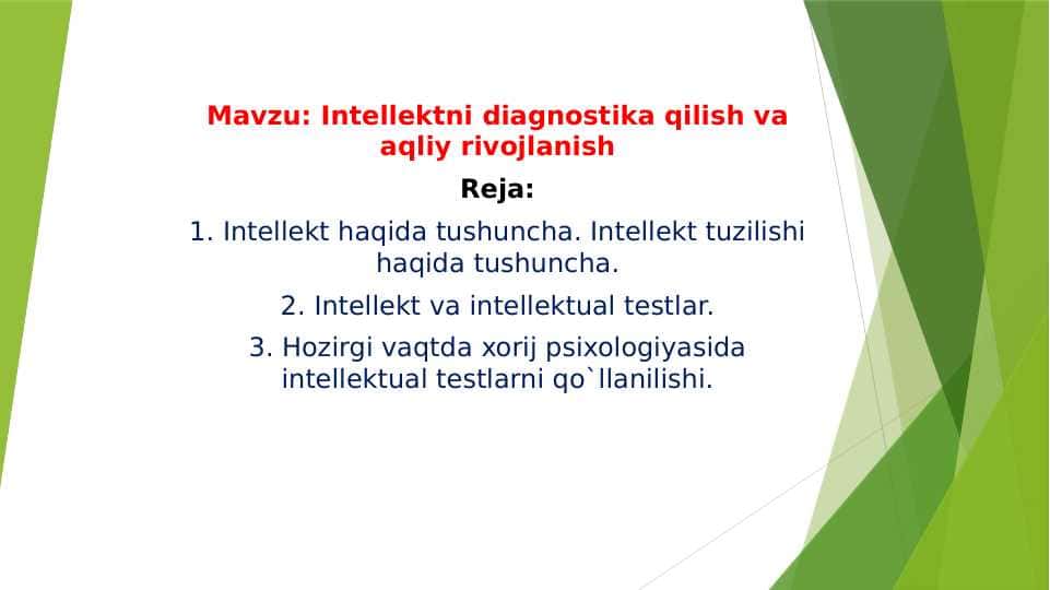 Intellektni diagnostika qilish va aqliy rivojlanish