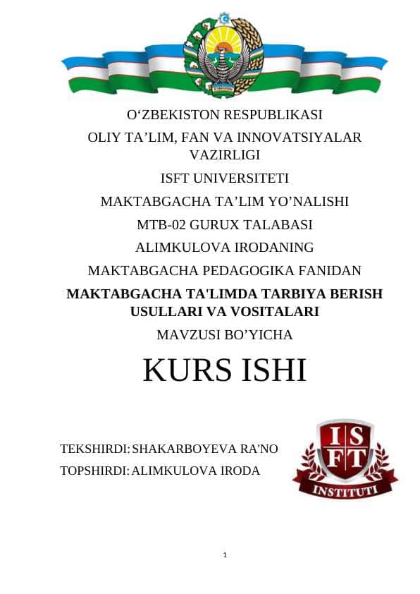 MAKTABGACHA TA'LIMDA TARBIYA BERISH USULLARI VA VOSITALARI