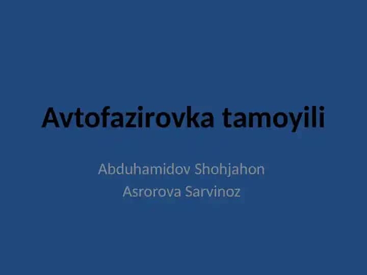 Avtofazirovka tamoyili 3