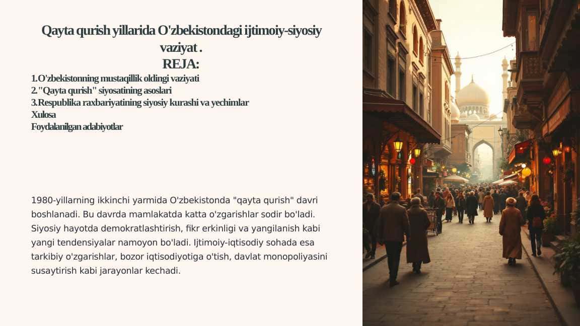 Qayta qurish yillarida O'zbekistondagi ijtimoiy-siyosiy vaziyat