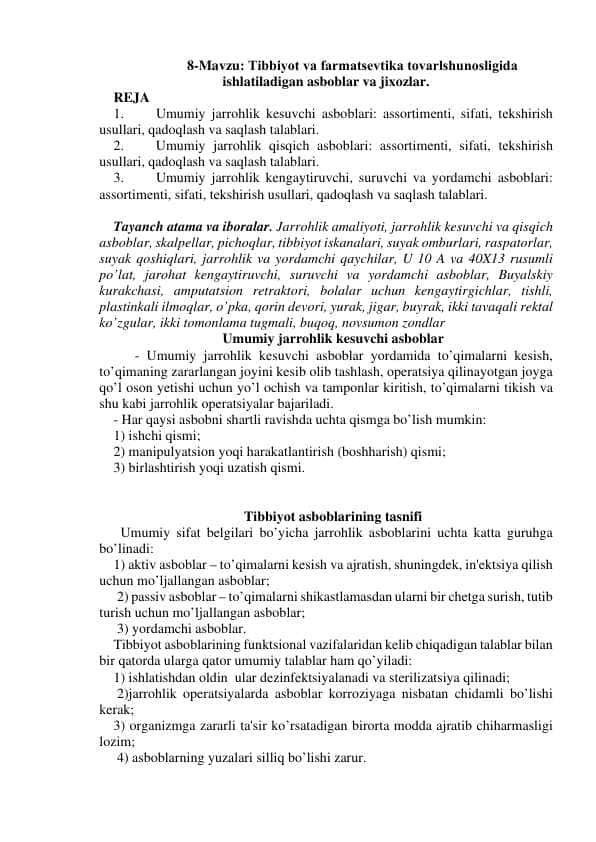 Tibbiyot va farmatsevtika tovarshunosligida ishlatiladigan asbob uskunalar