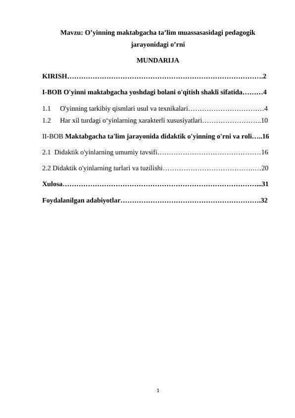 O’yinning maktabgacha ta’lim muassasasidagi pedagogik jarayonidagi o’rni