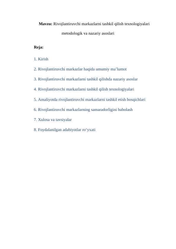 rivojlantiruvchi markazlarni tashkil qilish texnologiyalari metodologik va nazariy asoslari