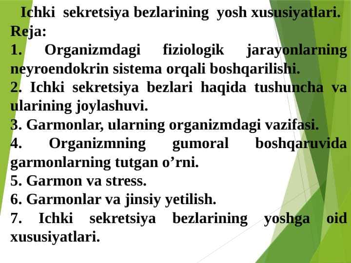 Ichki sekretsiya bezlarining yosh xususiyatlari.