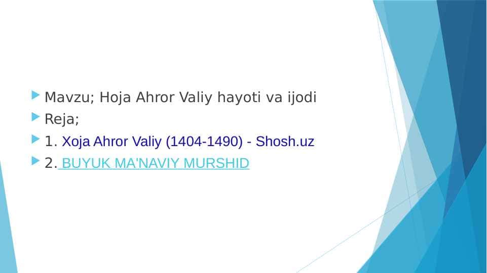 Hoja Ahror Valiy hayoti va ijodi