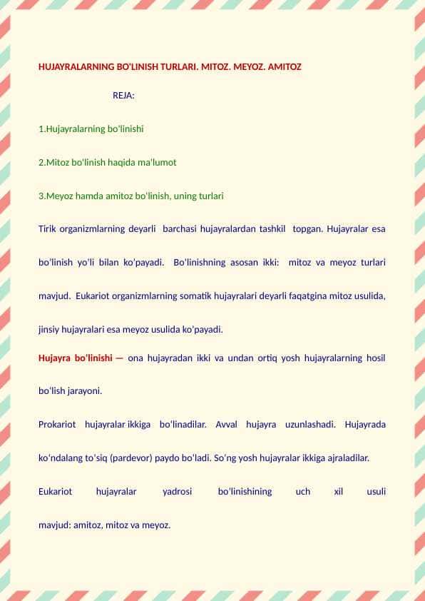 Hujayralarning bo'linish turlari. Mitoz. Meyoz. Amitoz