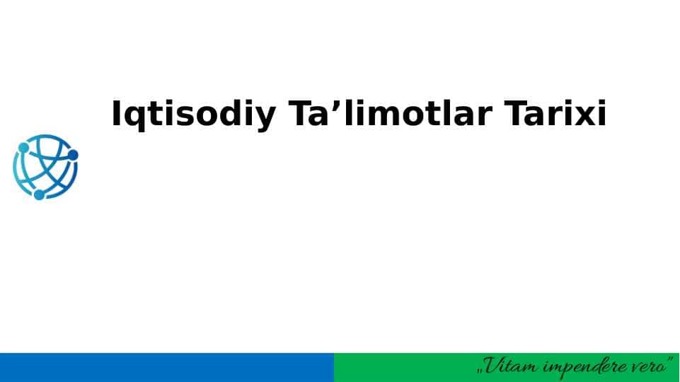 Iqtisodiy Ta’limotlar Tarixi