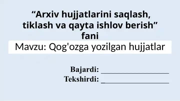 Qog'ozga yozilgan hujjatlar