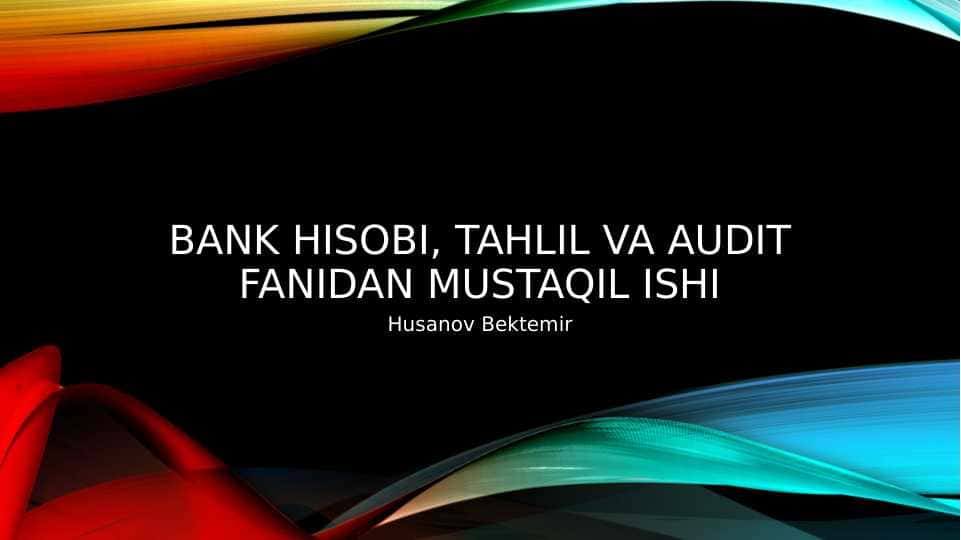 Bank hisobi varag`ini yuritish buyicha bank va mijoz o`rtasidagi shartnoma va uni bajarish bo`yicha masulyatlar