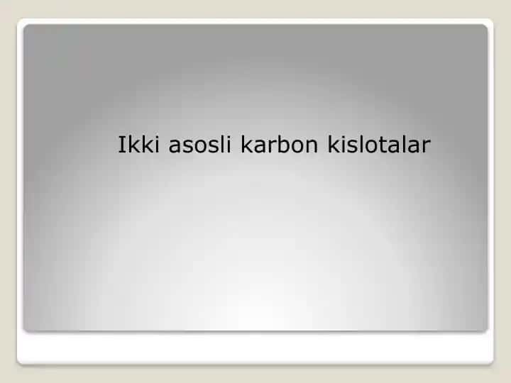Ikki asosli karbon kislotalar