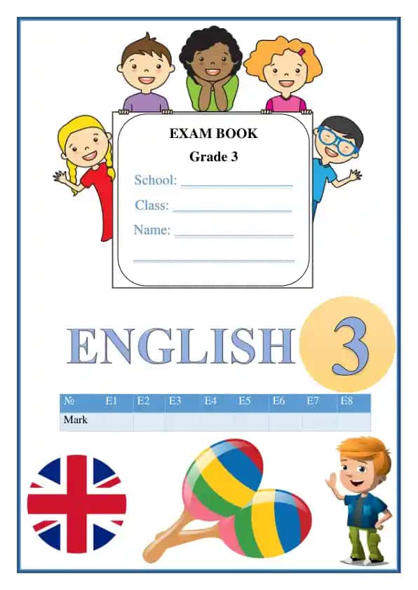 Exam book (grade 3) 3-sinflar uchun nazorat ishi daftari