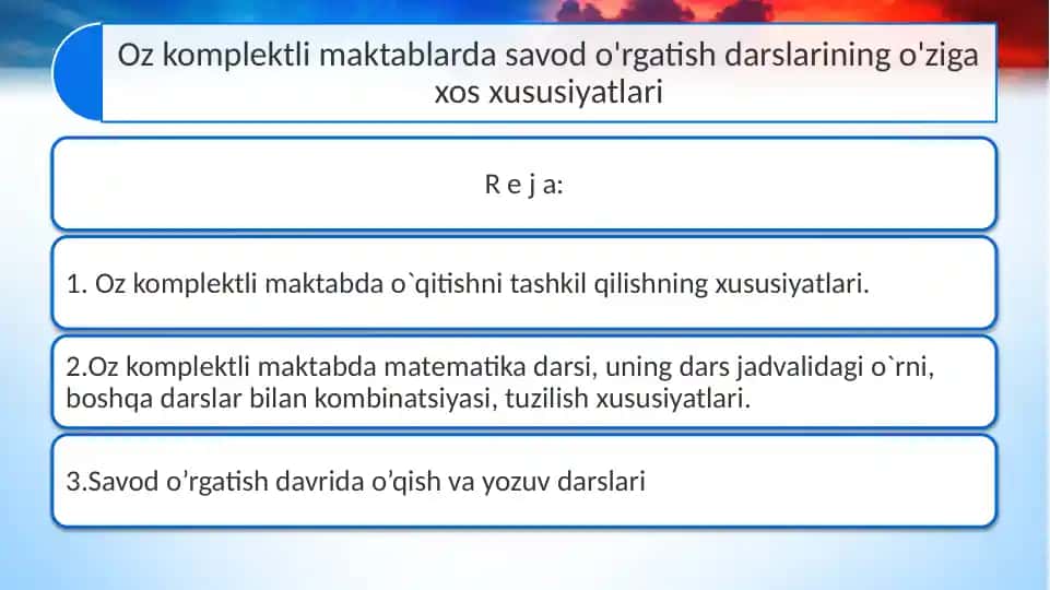 Oz komplektli maktablarda savod o'rgatish darslarining o'ziga xos xususiyatlari