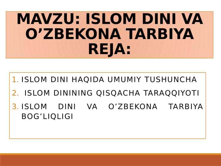 ISLOM DINI VA O’ZBEKONA TARBIYA