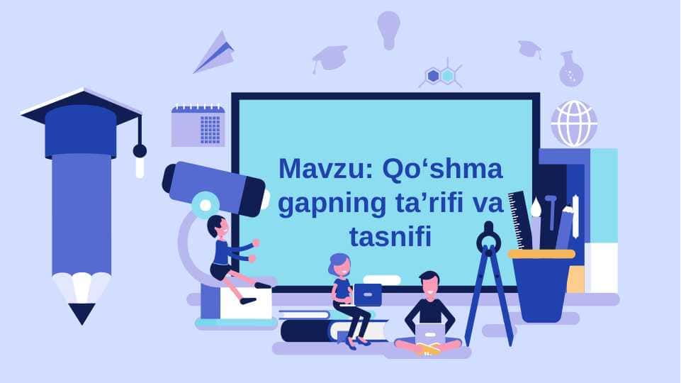 Qo‘shma gapning ta’rifi va tasnifi
