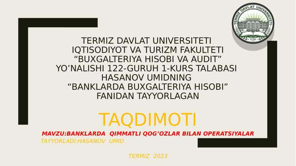 BANKLARDA QIMMATLI QOG’OZLAR BILAN OPERATSIYALAR