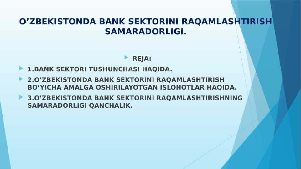 O’ZBЕKISTОNDА BАNK SЕKTОRINI RАQАMLАSHTIRISH SАMАRАDОRLIGI.