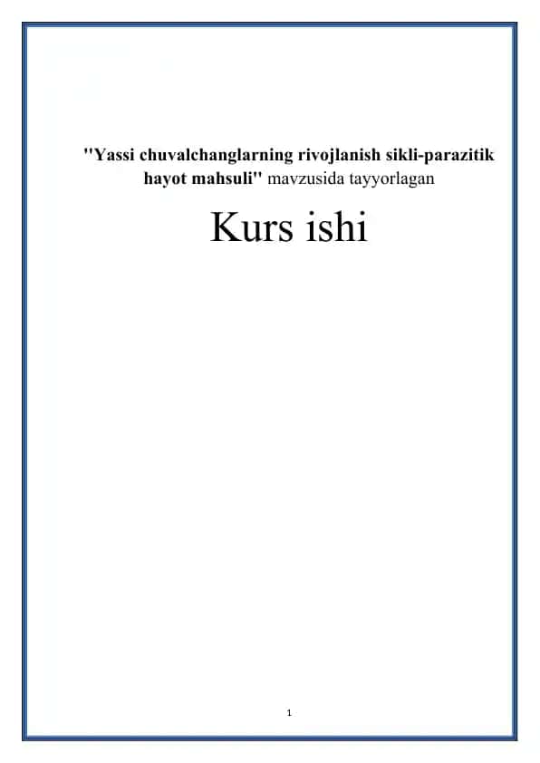 ''Yassi chuvalchanglarning rivojlanish sikli-parazitik hayot mahsuli''