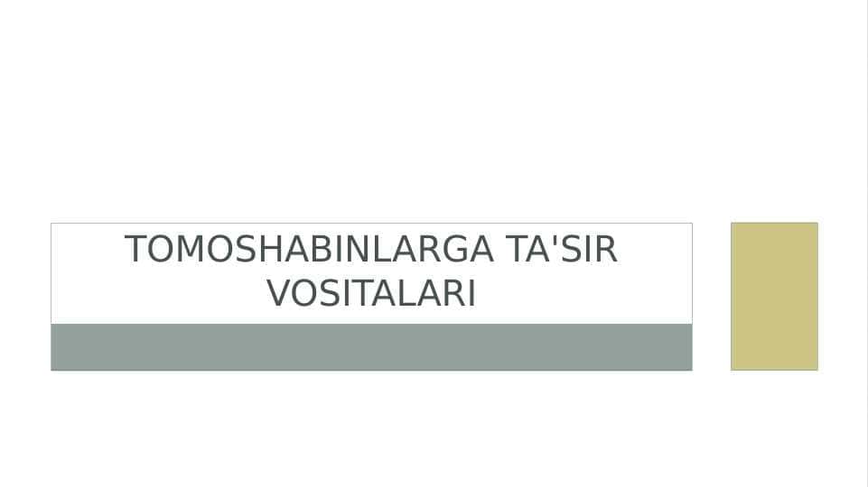Tomoshabinlarga ta'sir vositalari