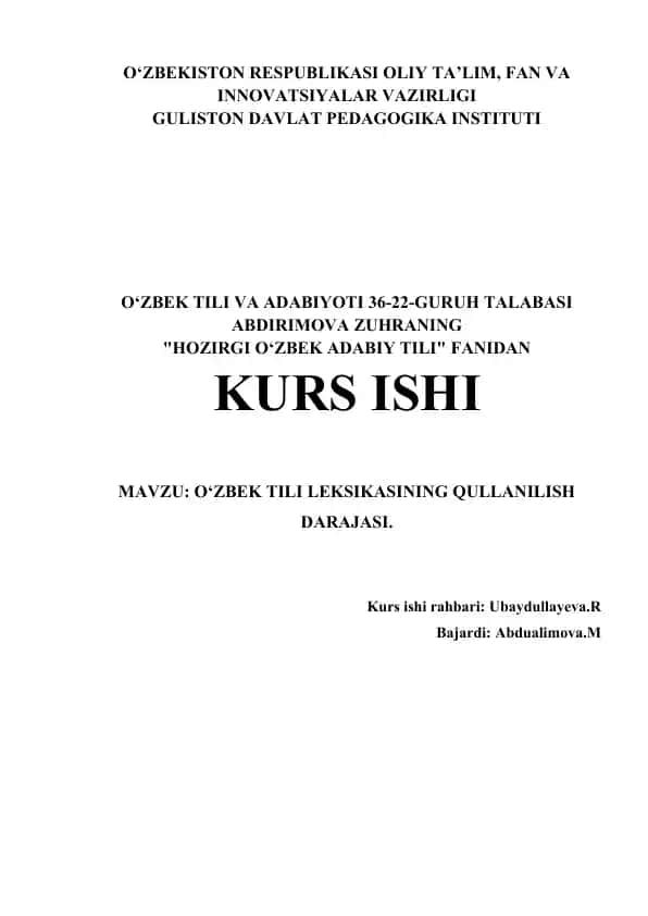O‘zbek Tili Leksikasining Qullanilish Darajasi Kurs ishi