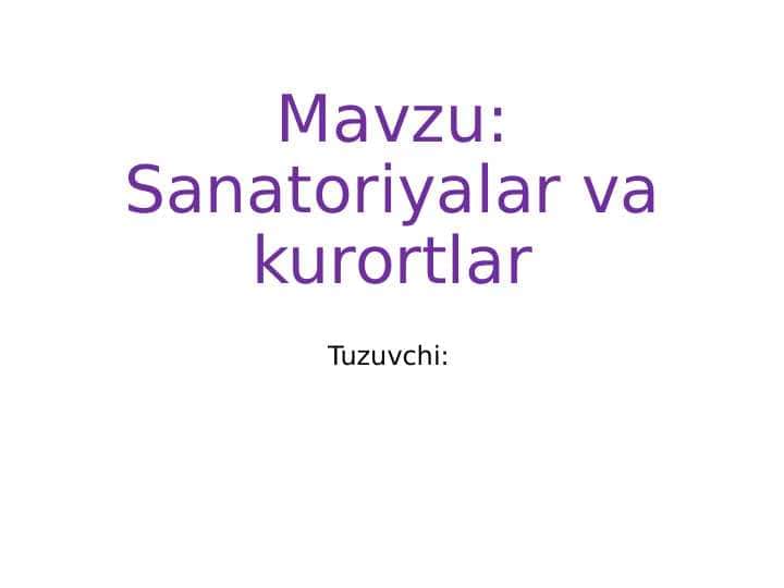 Sanatoriyalar va kurortlar