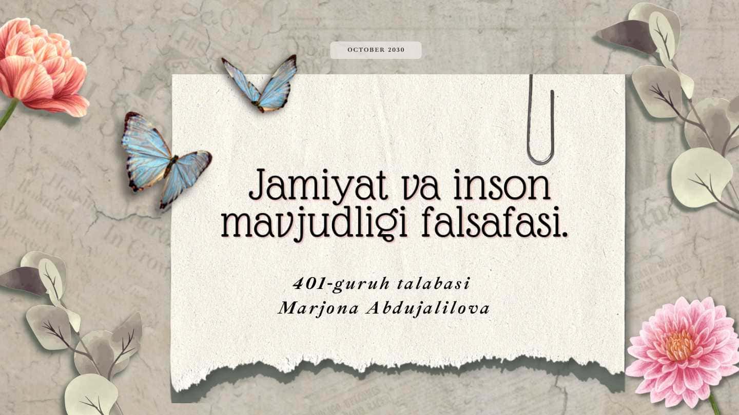 Jamiyat va inson mavjudligi falsafasi