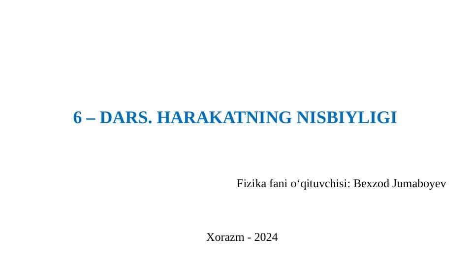 HARAKATNING NISBIYLIGI