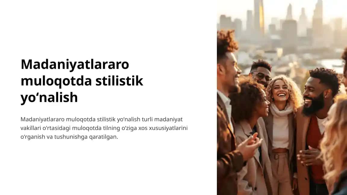 Madaniyatlararo muloqotda stilistik yoʻnalish