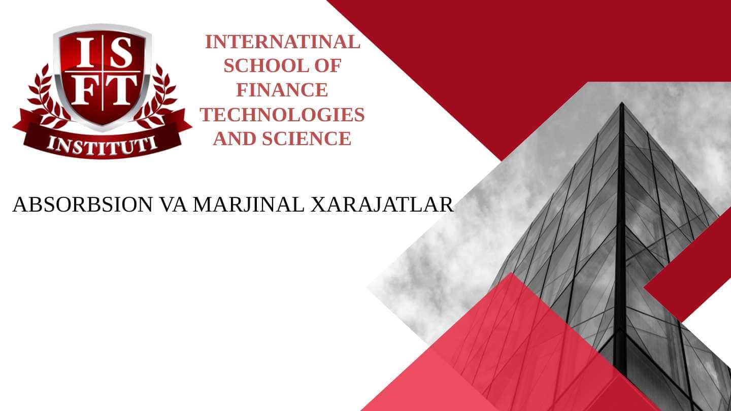 Absorbsion va marjinal xarajatlar