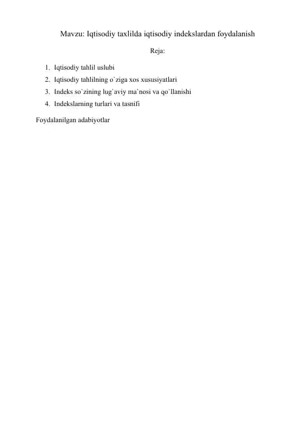 Iqtisodiy taxlilda iqtisodiy indekslardan foydalanish