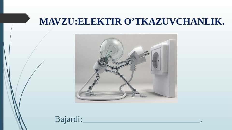 ELEKTIR O’TKAZUVCHANLIK