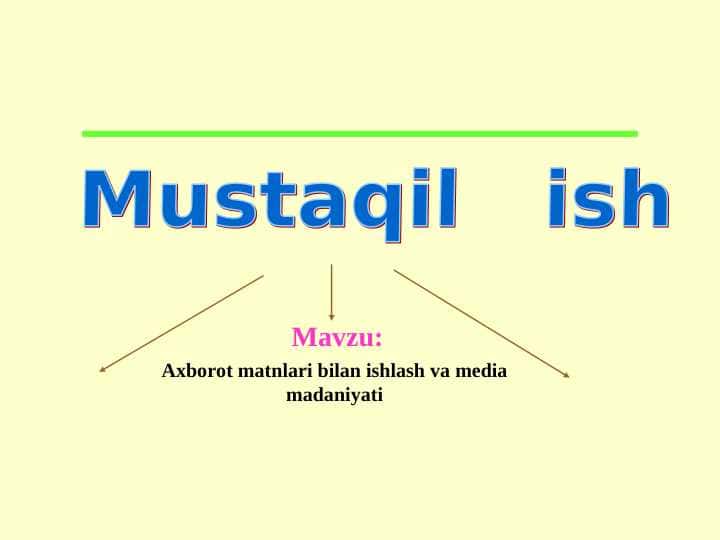 Axborot matnlari bilan ishlash va media madaniyati