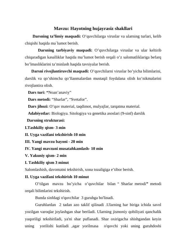 Hayotning hujayrasiz shakllari. viruslar