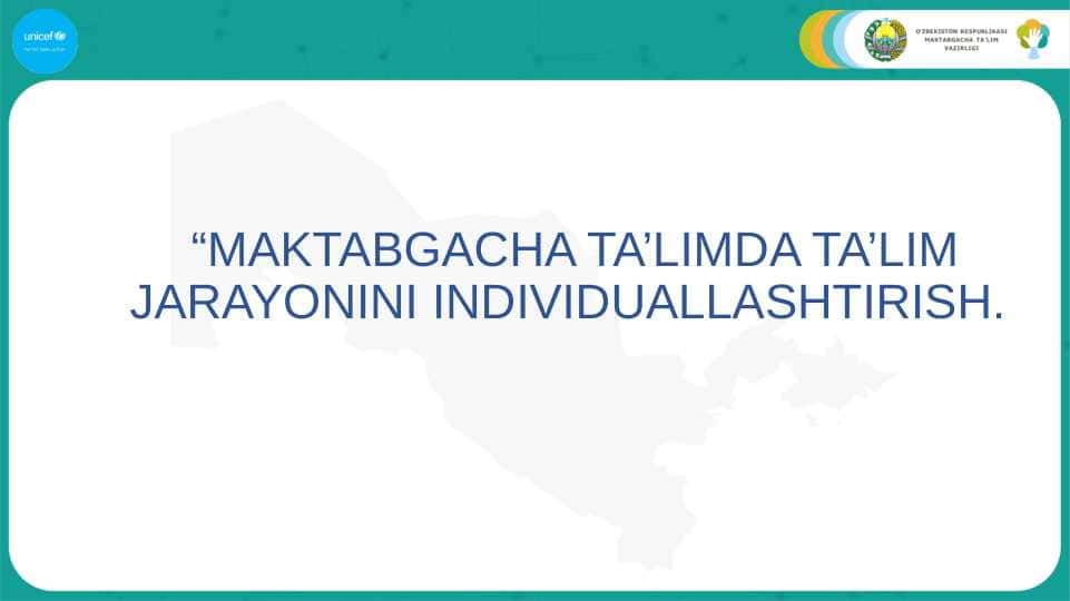 MAKTABGACHA TAʼLIMDA TAʼLIM JARAYONINI INDIVIDUALLASHTIRISH