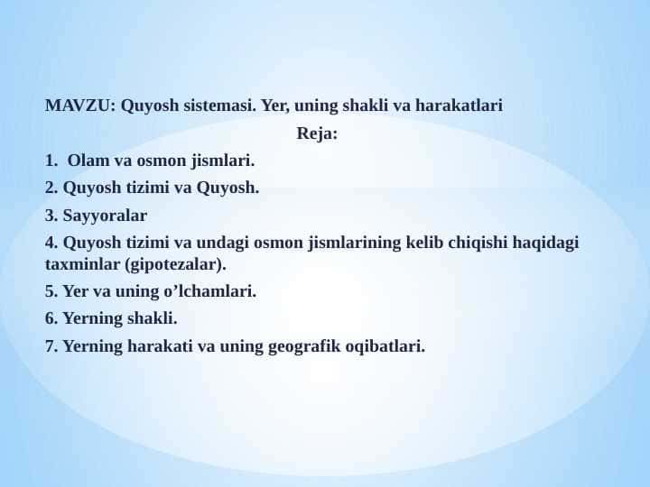 Quyosh sistemasi Yer uning shaklida harakatlari