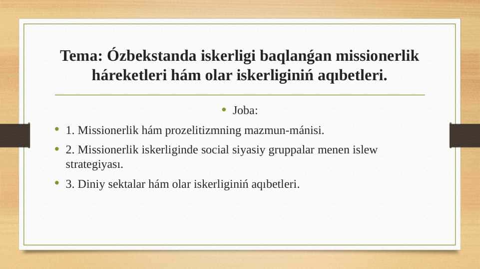 Ozbekistanda iskerligi baqlangan missionerlik