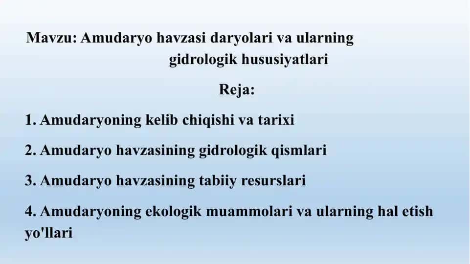 Amudaryo havzasidaryolari va ularning gidrologik hususiyatlari
