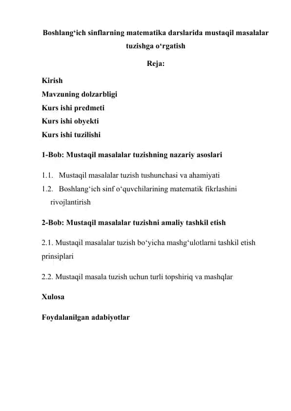 --Boshlang‘ich sinflarning matematika darslarida mustaqil masalalar tuzishga o‘rgatish