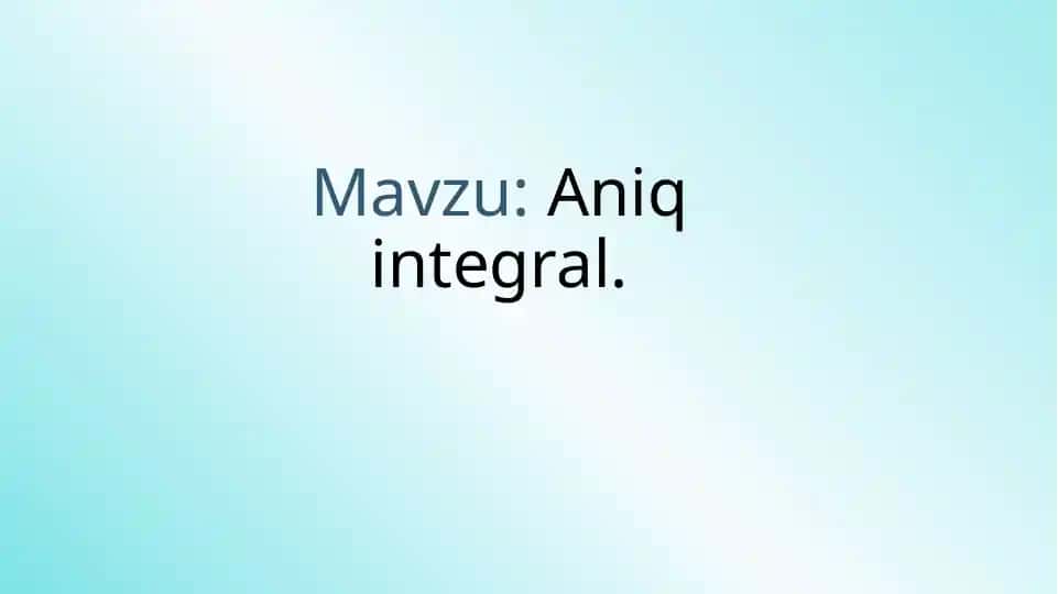 Aniq integral