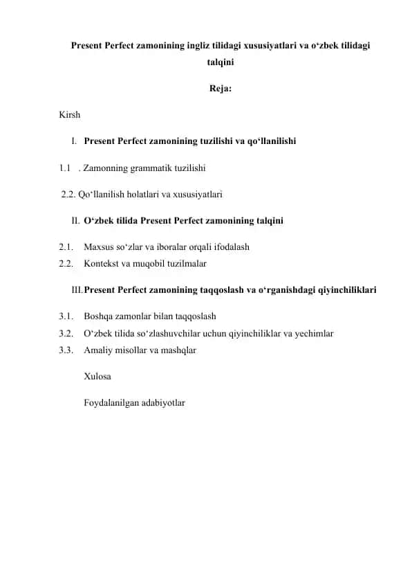 Present Perfect zamonining ingliz tilidagi xususiyatlari va o‘zbek tilidagi talqini