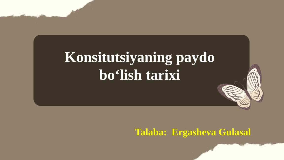 Konstitutsiyaning paydo bo'lish tarixi