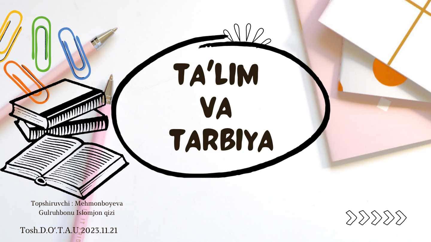 Taʼlim va tarbiya