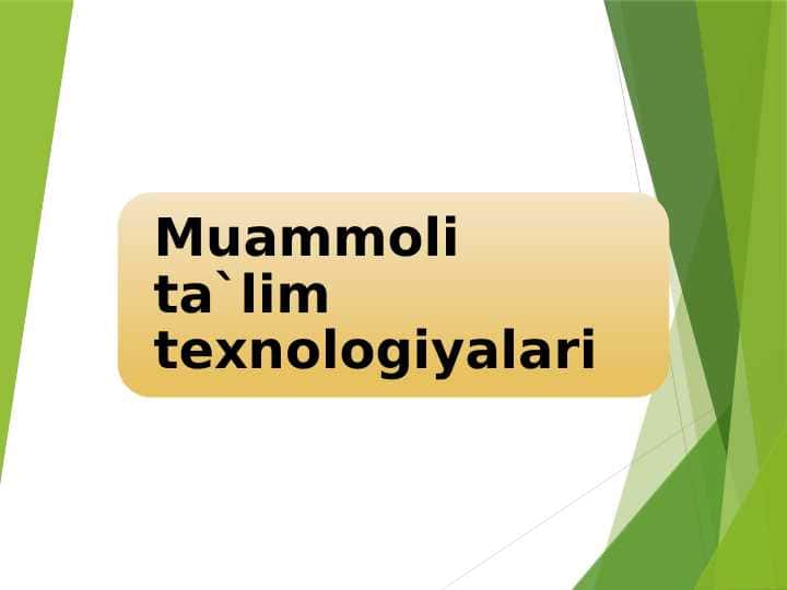 Muammoli ta`lim texnologiyalari