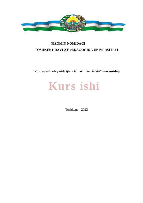 Yosh avlod tarbiyasida ijtimoiy muhitning taʼsiri